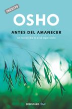 Antes del amanecer (OSHO habla de tú a tú), de Osho | portada del libro