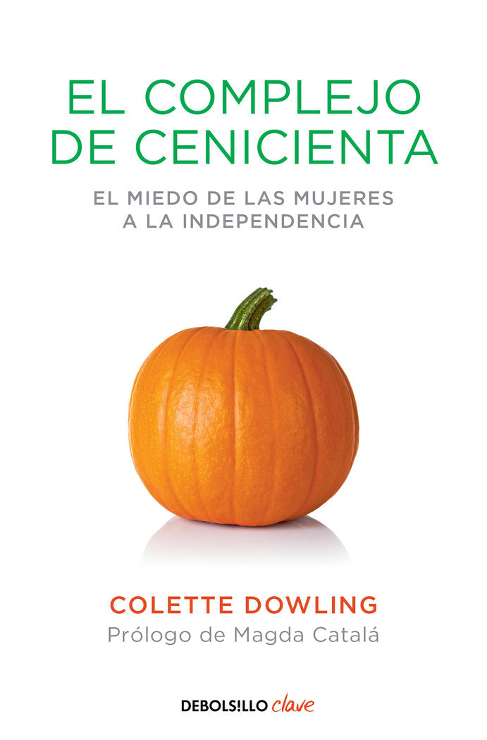 El complejo de Cenicienta, de Dowling | portada del libro