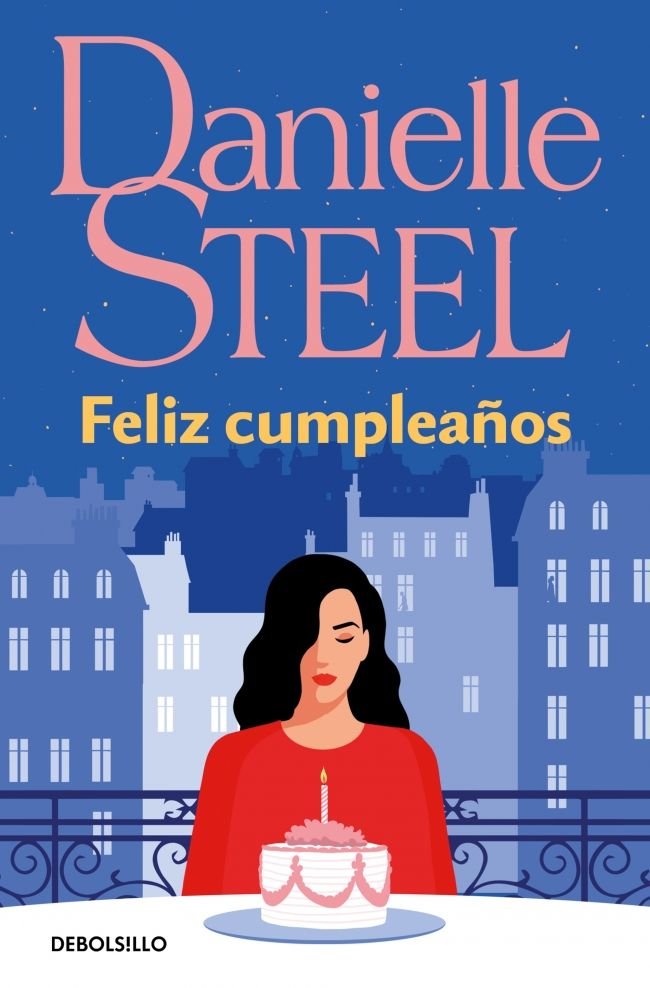 Feliz cumpleaños, de Steel, Danielle | portada del libro