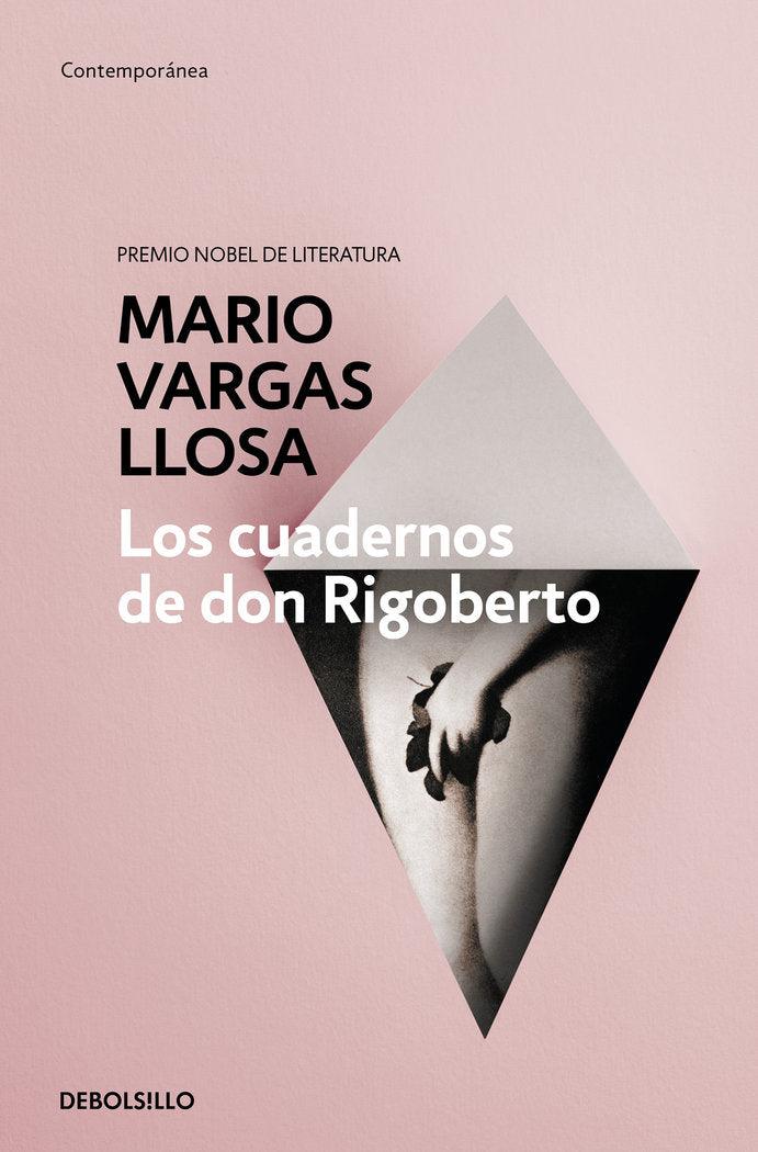 Los cuadernos de don Rigoberto, de Vargas Llosa, Mario | portada del libro