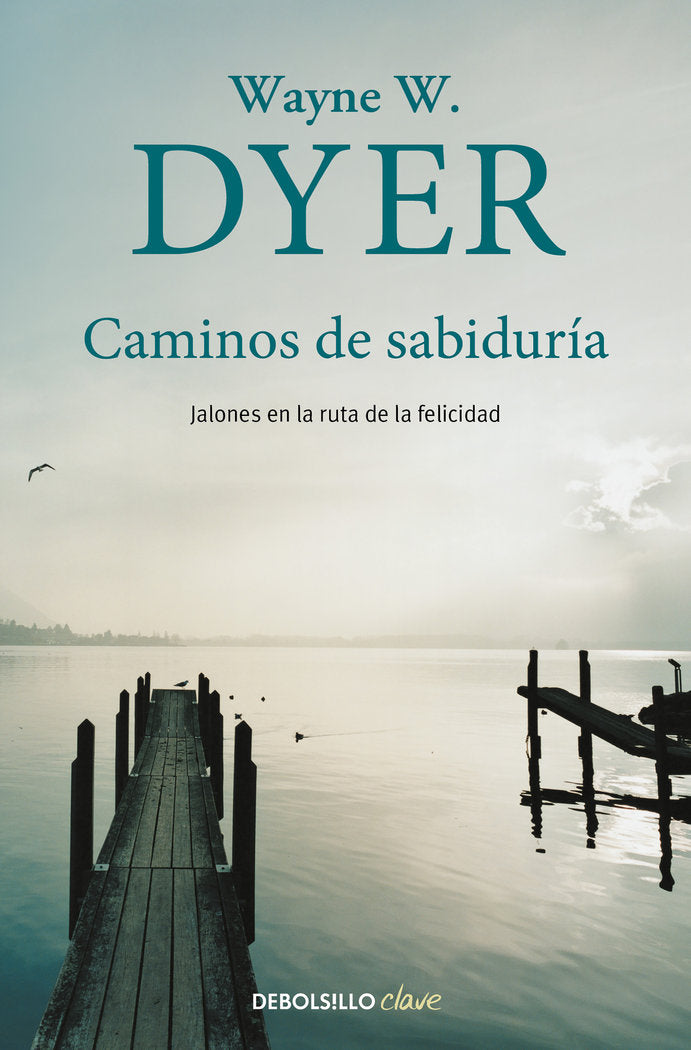 Caminos de sabiduría, de Dyer | portada del libro