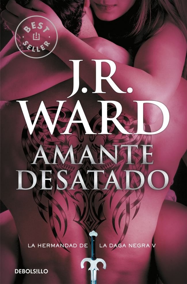 Amante Desatado (La Hermandad de la Daga Negra 5), de Ward, J.R. | portada del libro