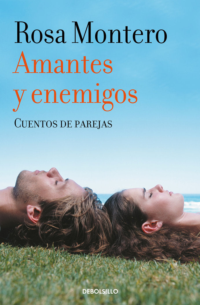 Amantes y enemigos, de Montero, Rosa | portada del libro