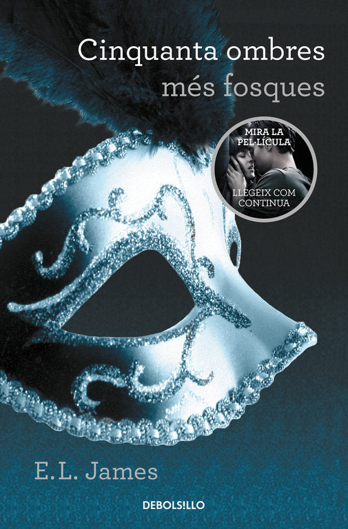 Cinquanta ombres més fosques (Cinquanta ombres 2), de James | portada del libro