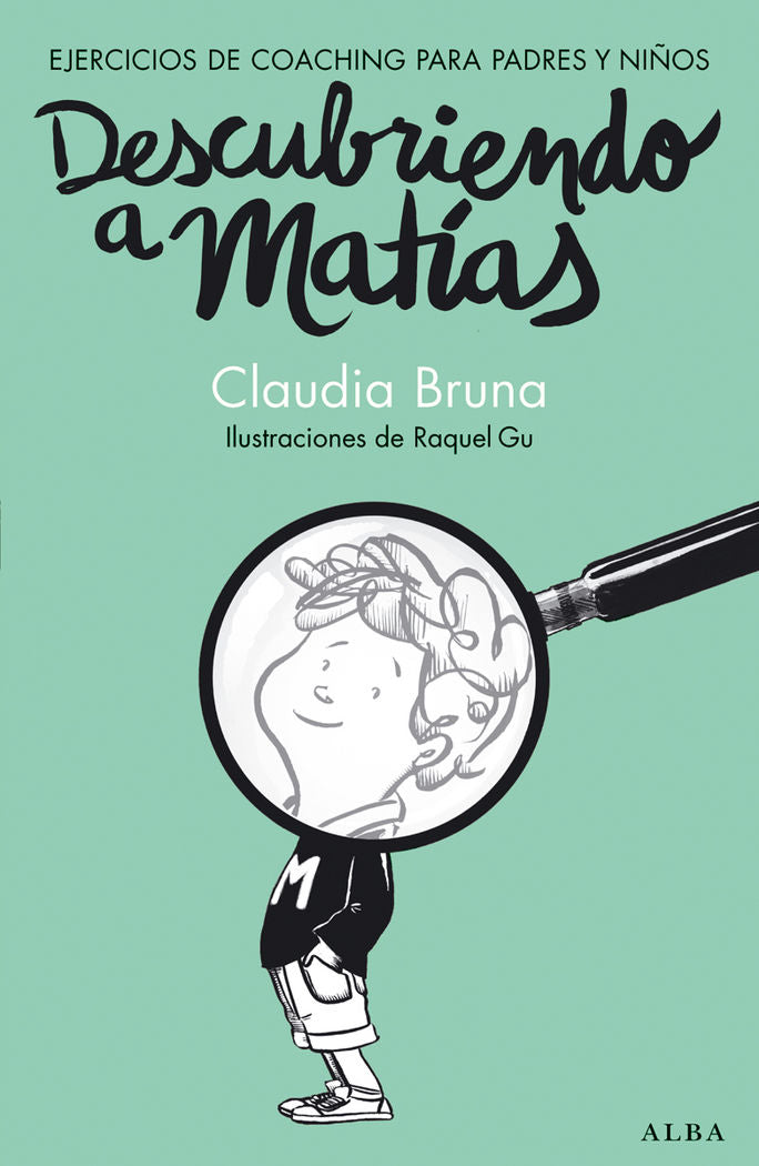 Descubriendo a Matías, de Bruna, Claudia | portada del libro