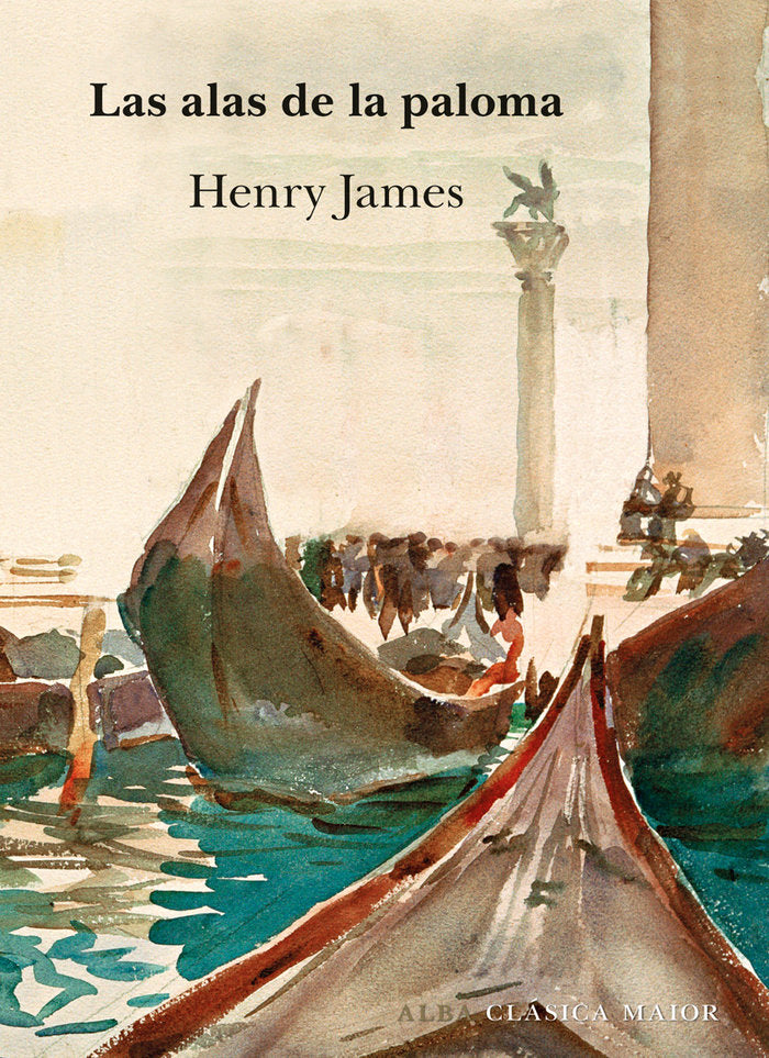 Las alas de la paloma, de James, Henry | portada del libro