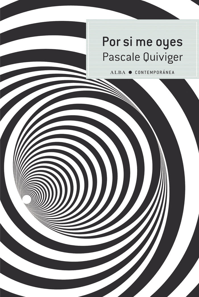 Por si me oyes, de Quiviger, Pascale | portada del libro