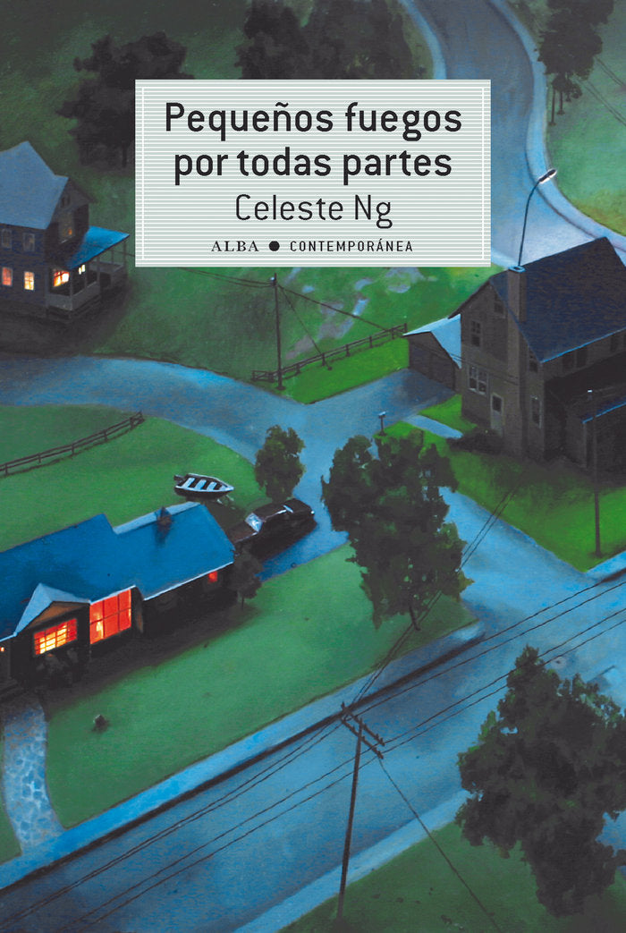 Pequeños fuegos por todas partes, de Ng, Celeste | portada del libro