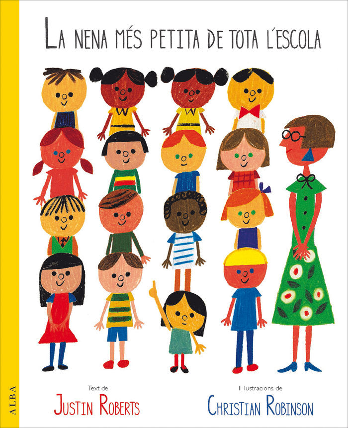 La nena més petita de tota la escola, de Roberts, Justin | portada del libro