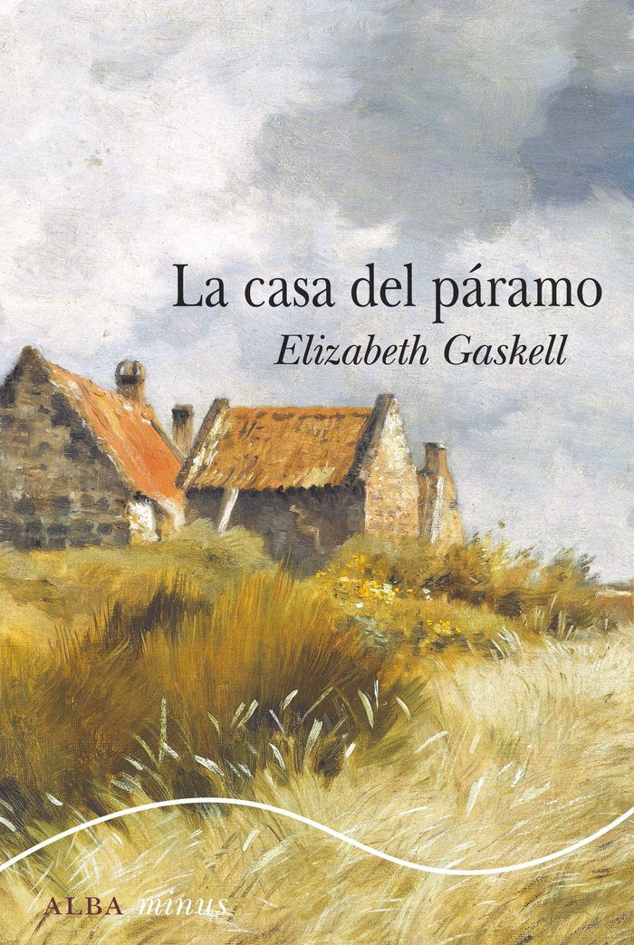 La casa del páramo, de Gaskell, Elizabeth | portada del libro