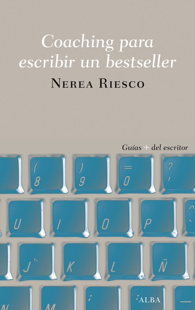 Coaching para escribir un bestseller, de Riesco Suárez, Nerea | portada del libro