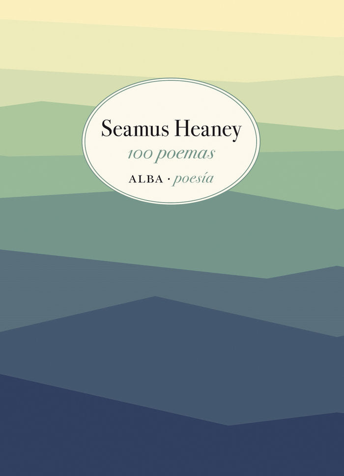 100 poemas, de Heaney, Seamus | portada del libro