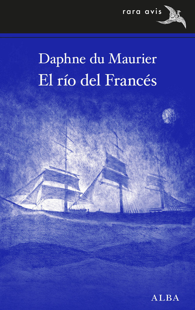 El río del Francés, de du Maurier, Daphne | portada del libro