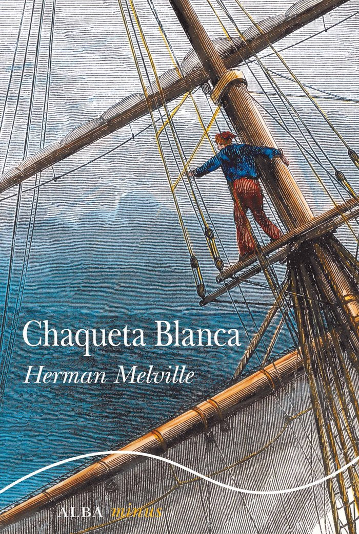 Chaqueta Blanca, de Melville, Herman | portada del libro