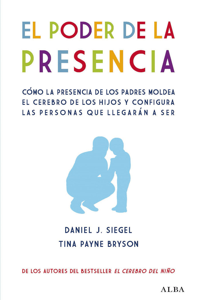 El poder de la presencia, de Siegel, Daniel J. | portada del libro