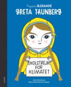 PEQUEÑA Y GRANDE GRETA THUNBERG *, de María Isabel Sánchez Vegara | portada del libro