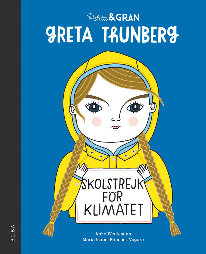 Petita & Gran Greta Thunberg, de Sánchez Vegara, María Isabel | portada del libro