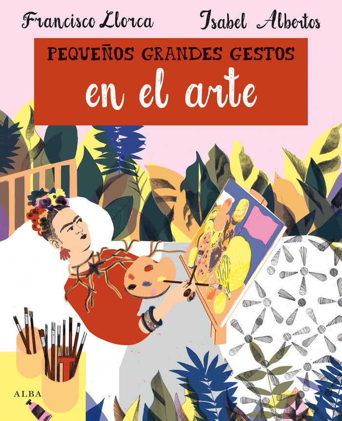 Pequeños grandes gestos en el arte, de Llorca, Francisco | portada del libro