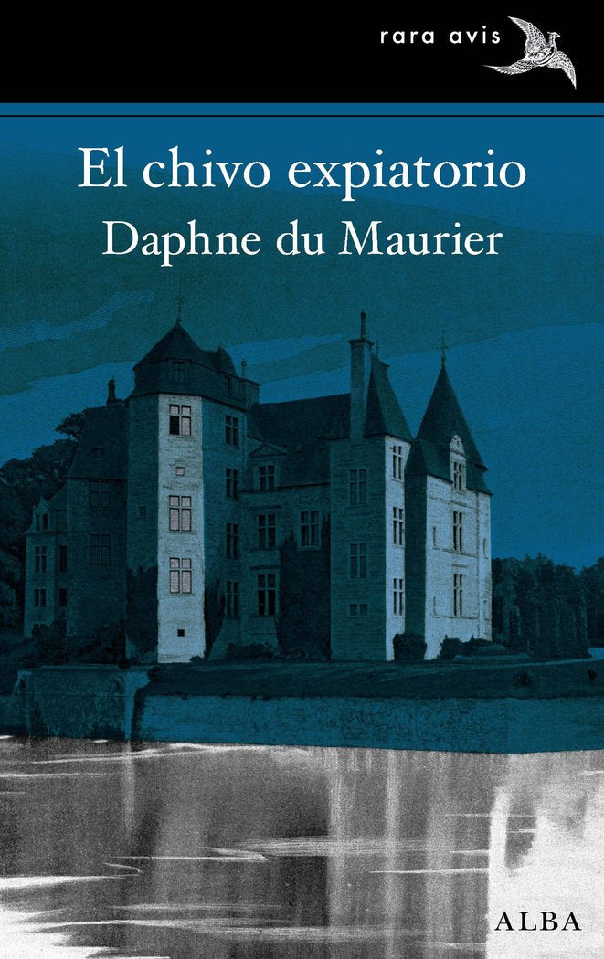El chivo expiatorio, de du Maurier, Daphne | portada del libro