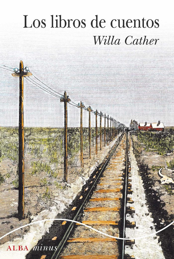 Los libros de cuentos, de CATHER,WILLA | portada del libro