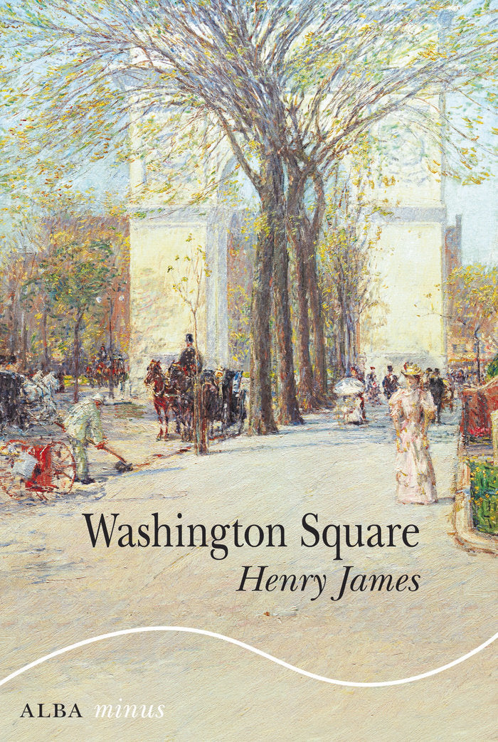 WASHINGTON SQUARE, de JAMES, HENRY | portada del libro