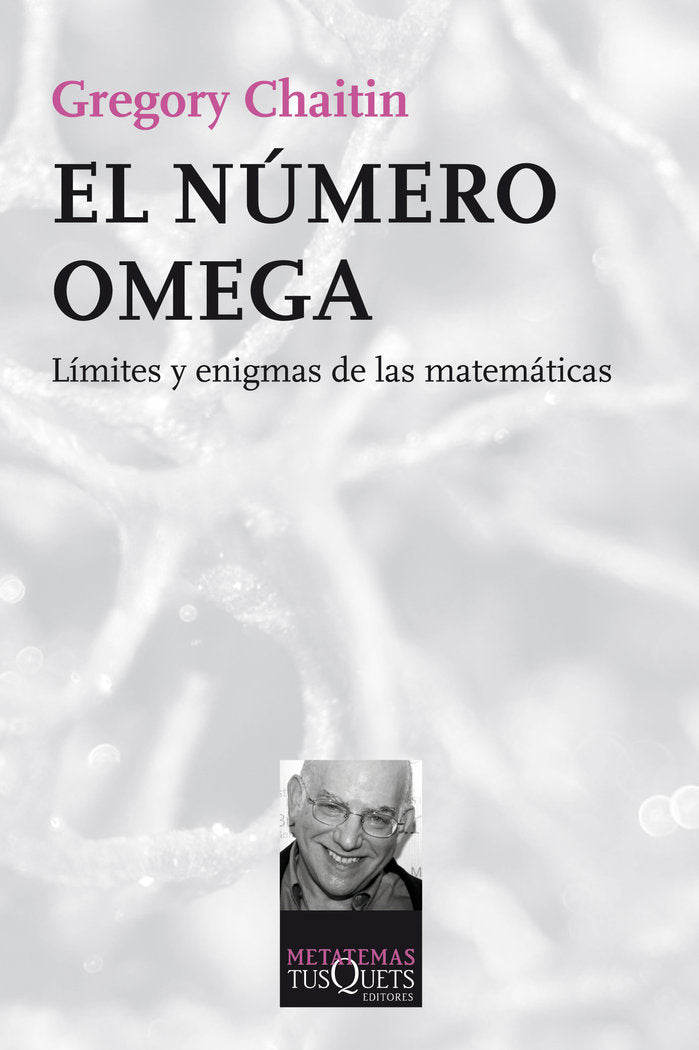 El número Omega, de Chaitin, Gregory | portada del libro