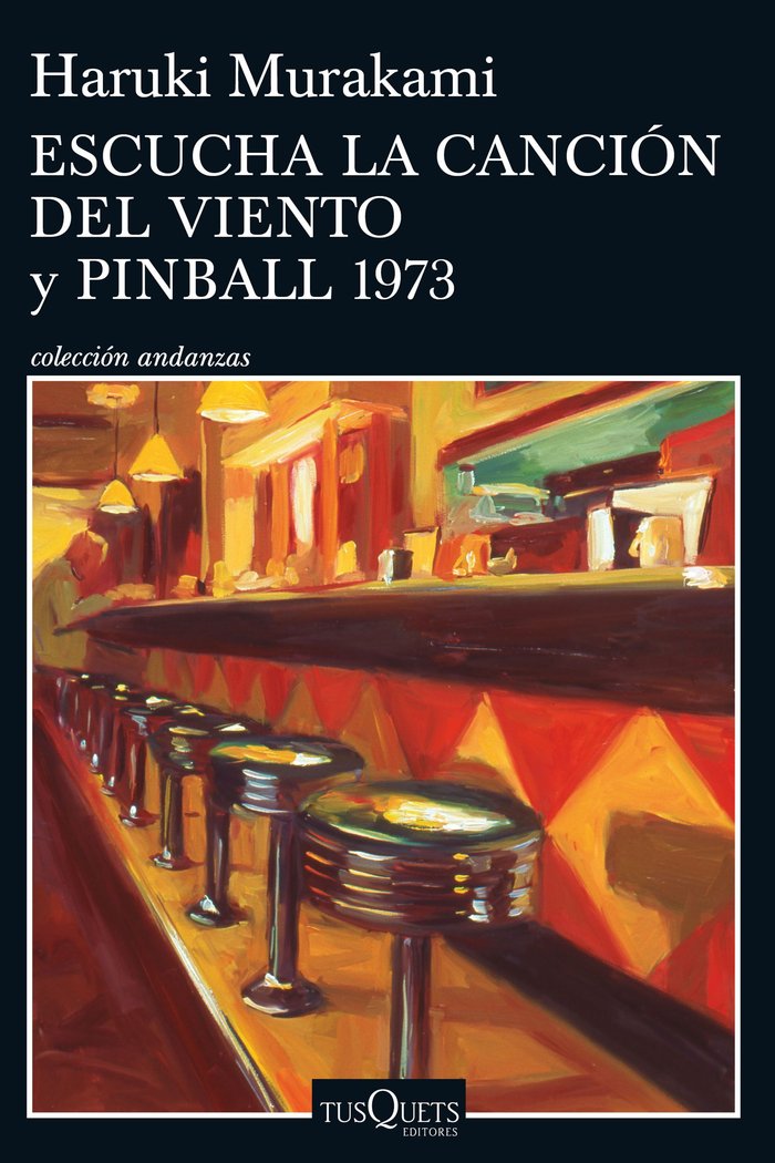 Escucha la canción del viento y Pinball 1973, de Murakami, Haruki | portada del libro