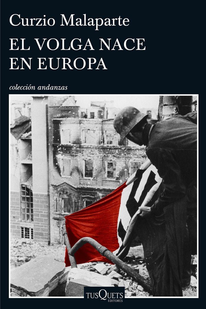 El Volga nace en Europa, de Malaparte, Curzio | portada del libro