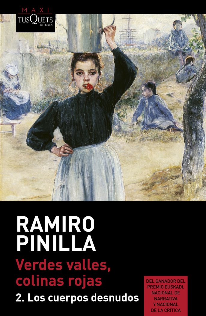 Verdes valles, colinas rojas 2. Los cuerpos desnudos, de Pinilla, Ramiro | portada del libro