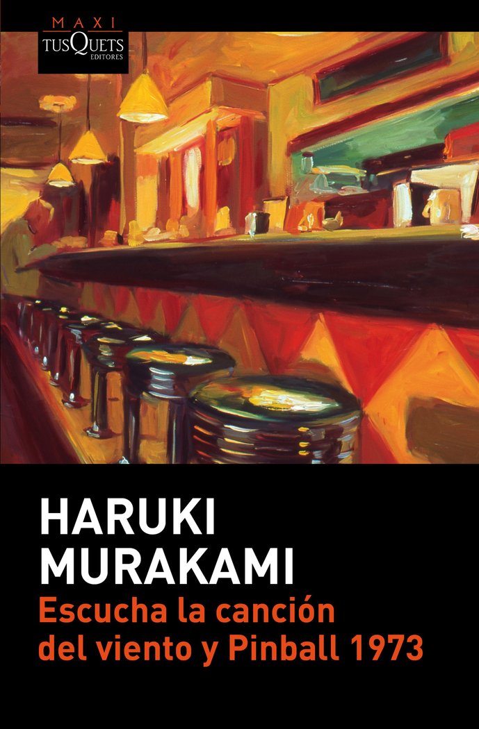 Escucha la canción del viento y Pinball 1973, de Murakami, Haruki | portada del libro