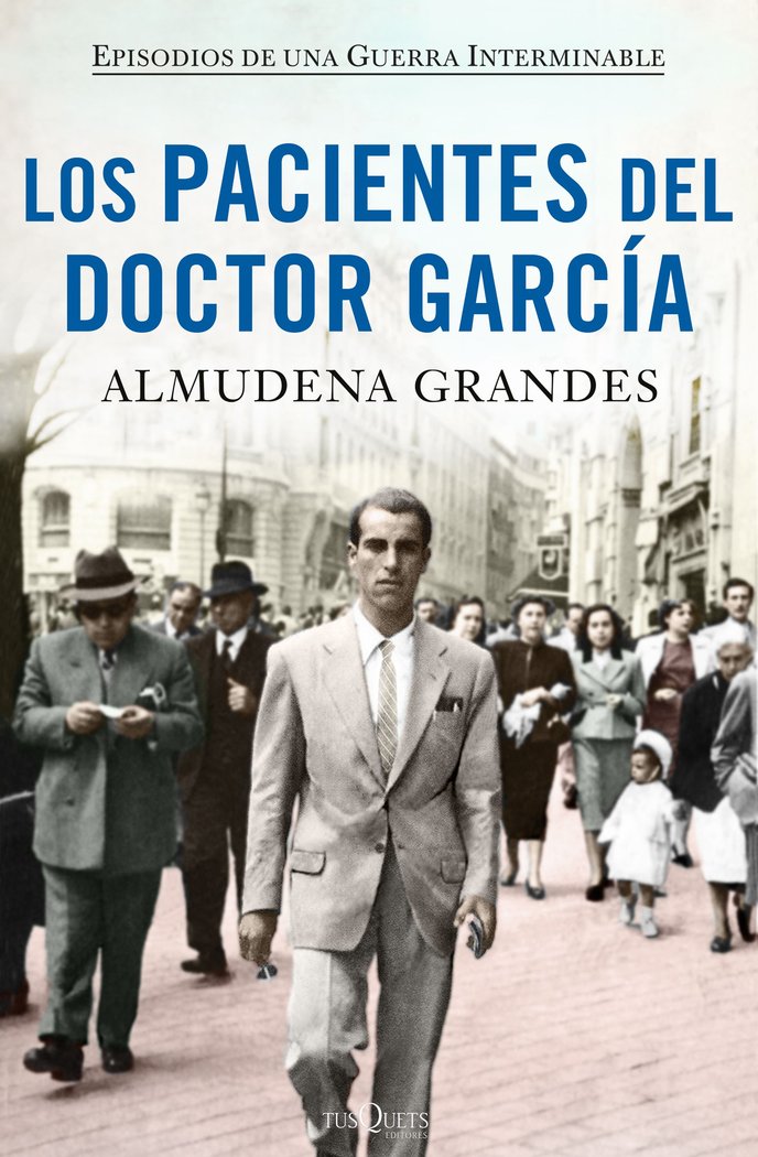 Los pacientes del doctor García, de Grandes | portada del libro