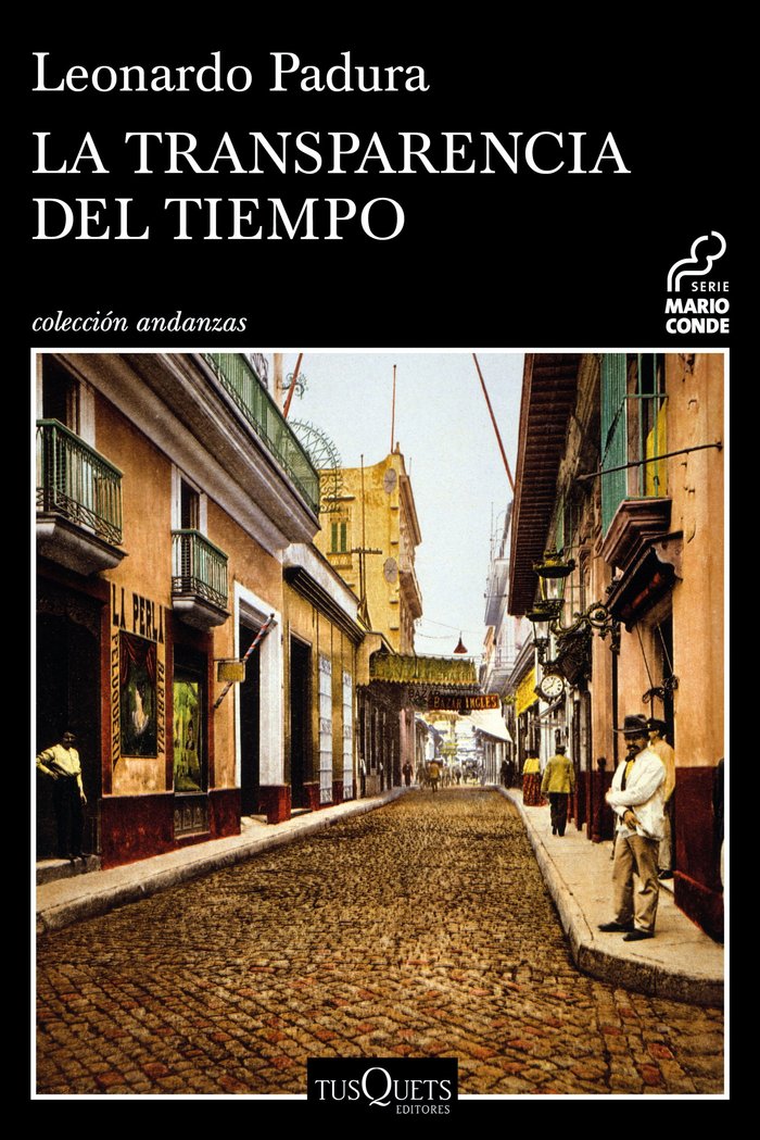 La transparencia del tiempo, de Padura, Leonardo | portada del libro