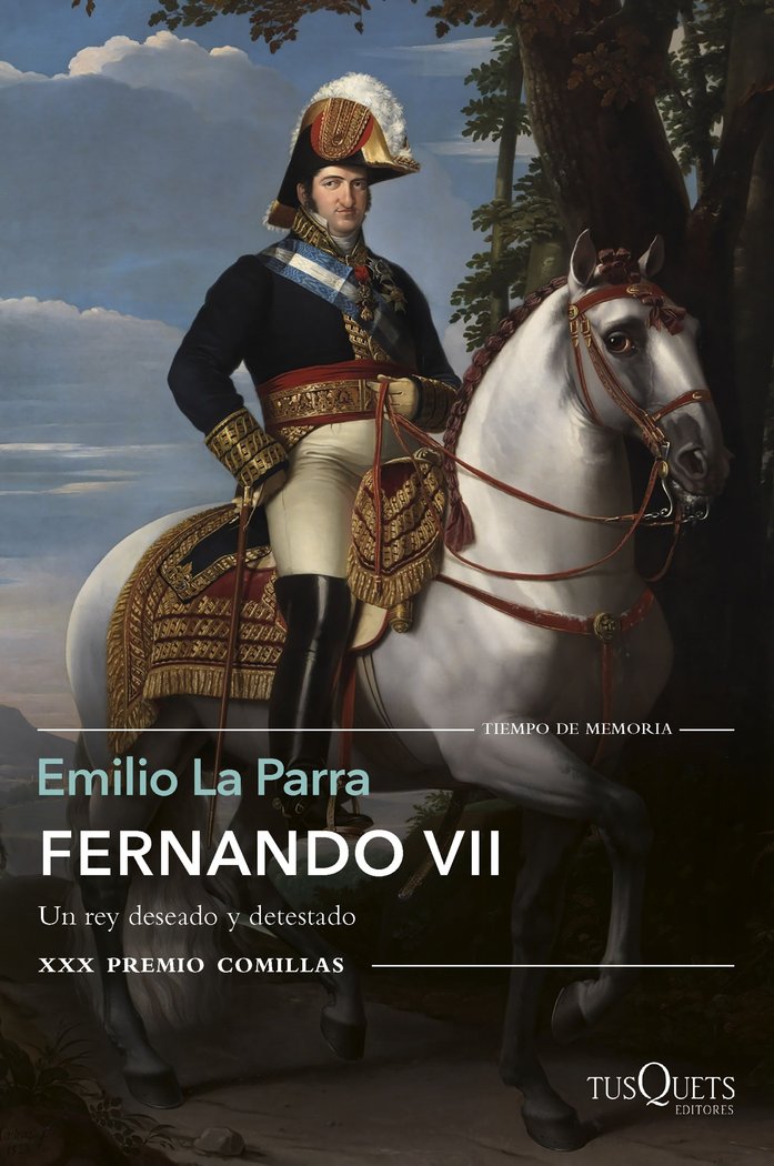 Fernando VII, de La Parra, Emilio | portada del libro