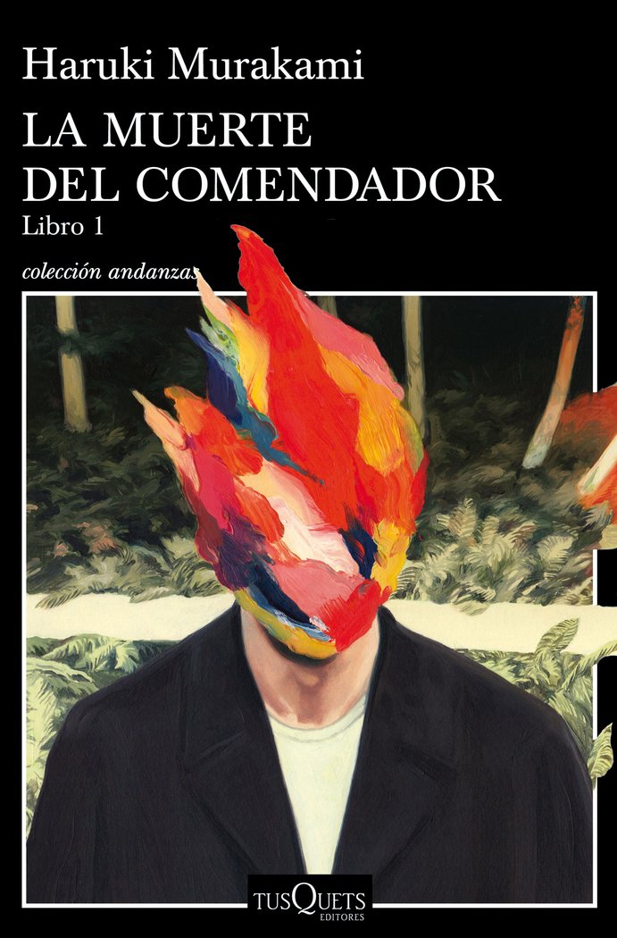 La muerte del comendador (Libro 1), de Murakami, Haruki | portada del libro
