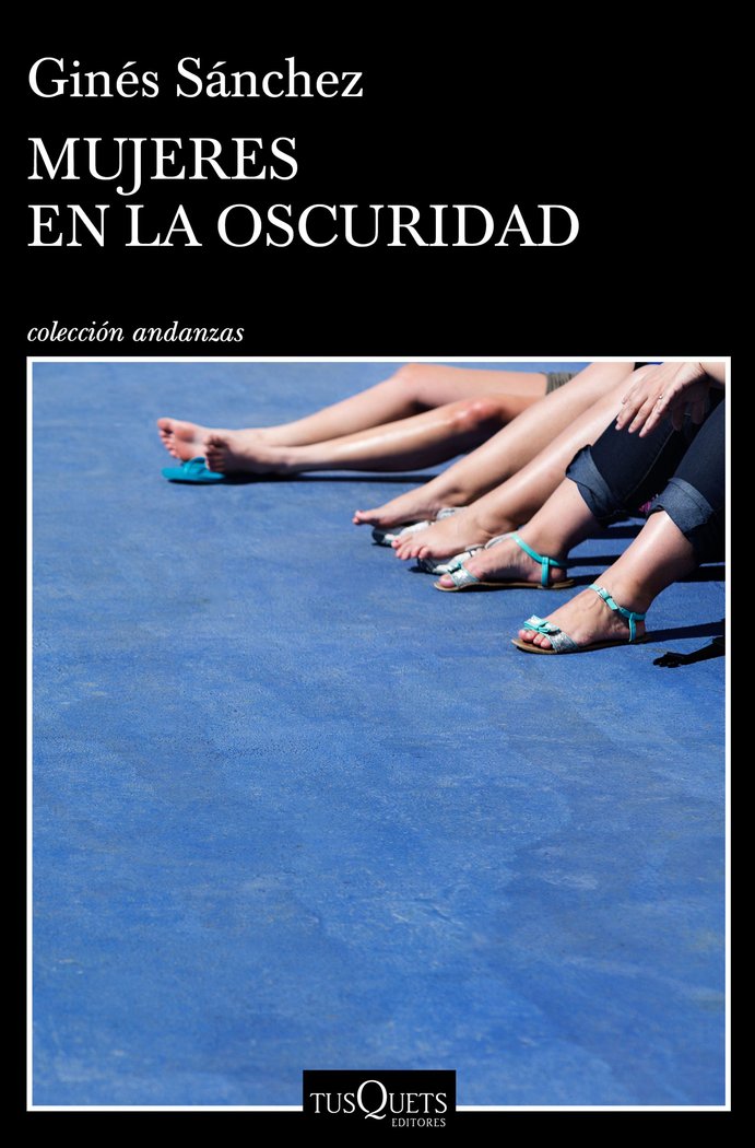 Mujeres en la oscuridad, de Sánchez, Ginés | portada del libro
