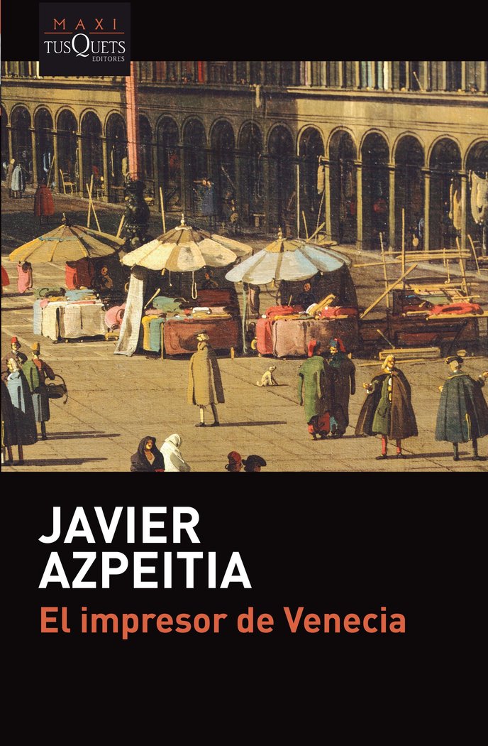 El impresor de Venecia, de Azpeitia, Javier | portada del libro