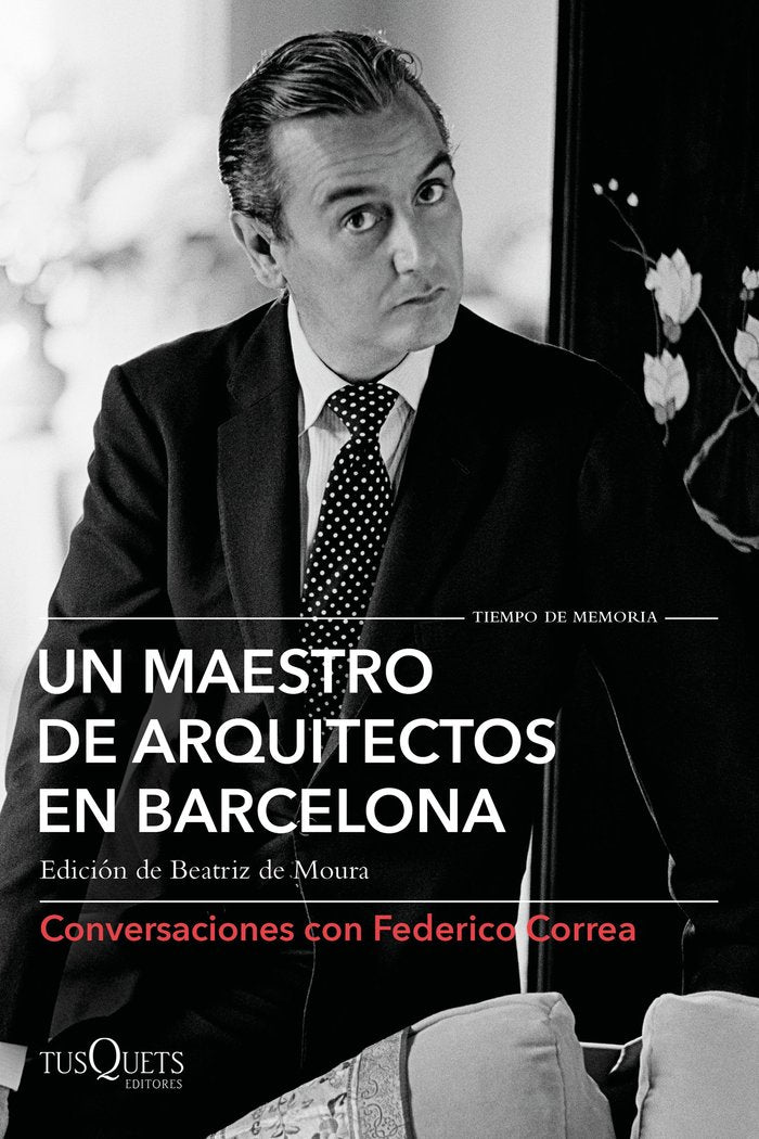 Un maestro de arquitectos en Barcelona, de Correa, Federico | portada del libro