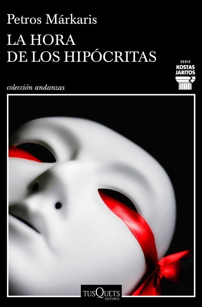 La hora de los hipócritas, de Márkaris, Petros | portada del libro