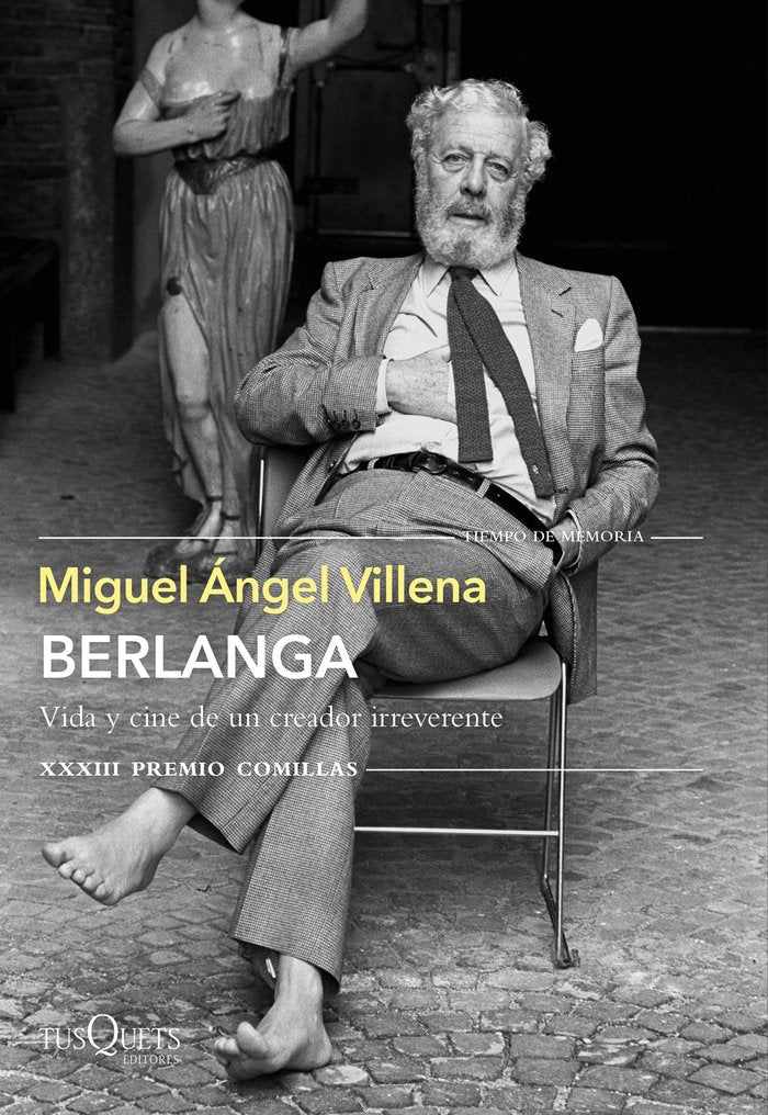 Berlanga. Vida y cine de un creador irreverente, de Villena, Miguel Ángel | portada del libro