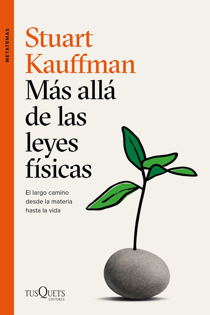 Más allá de las leyes físicas, de Kauffman, Stuart | portada del libro