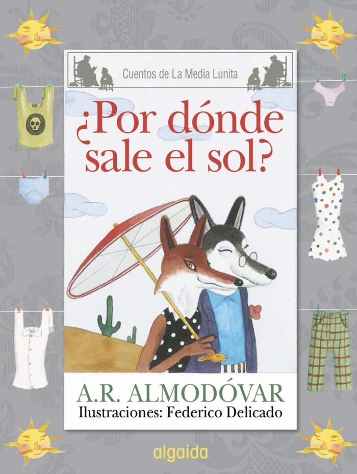 Media Lunita nº 65. ¿Por dónde sale el sol?, de Rodríguez Almodóvar, Antonio | portada del libro