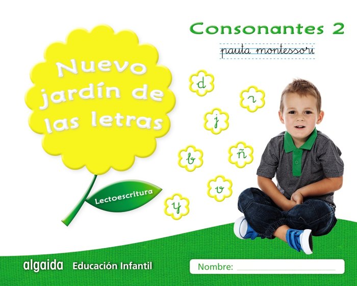 Nuevo jardín de las letras. Consonantes 2. Pauta., de Campuzano Valiente | portada del libro
