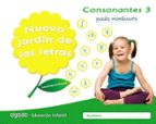 Nuevo jardín de las letras. Consonantes 3. Pauta., de María Dolores Campuzano Valiente | portada del libro