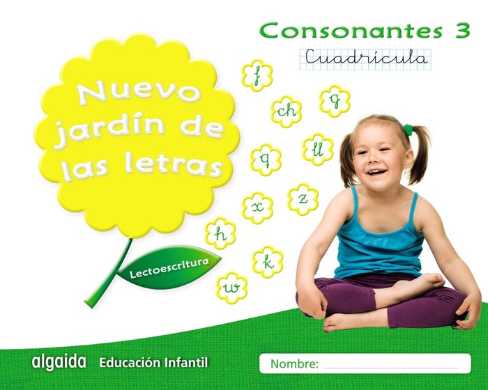 Nuevo jardín de las letras. Consonantes 3. Cuadrícula, de Campuzano Valiente | portada del libro