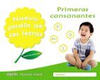 Nuevo jardín de las letras. Primeras consonantes, de María Dolores Campuzano Valiente | portada del libro