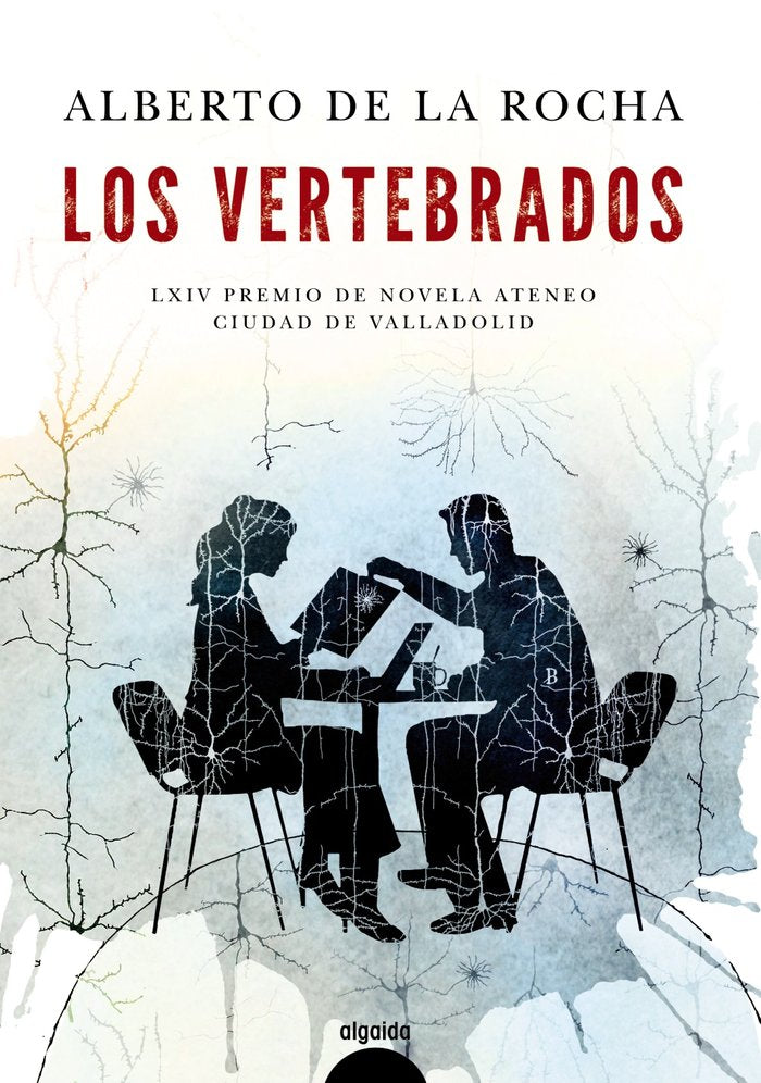 Los vertebrados, de de la Rocha, Alberto | portada del libro