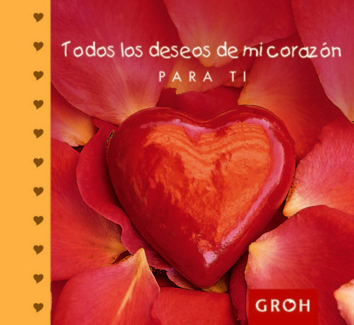 Todos los deseos de mi corazón para ti, de Groh | portada del libro
