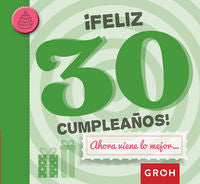 ¡Feliz 30 cumpleaños!, de Groh | portada del libro