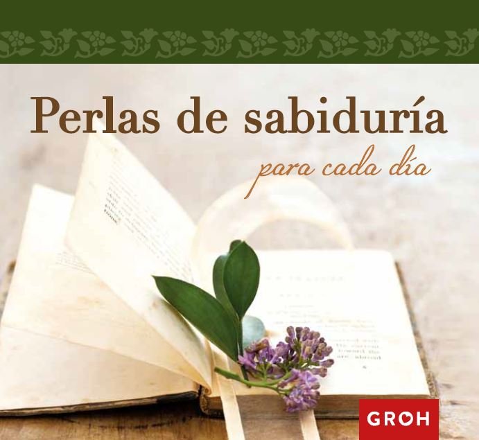 Perlas de sabiduría para cada día, de Groh | portada del libro