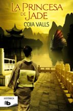 La princesa de Jade, de Coia Valls | portada del libro